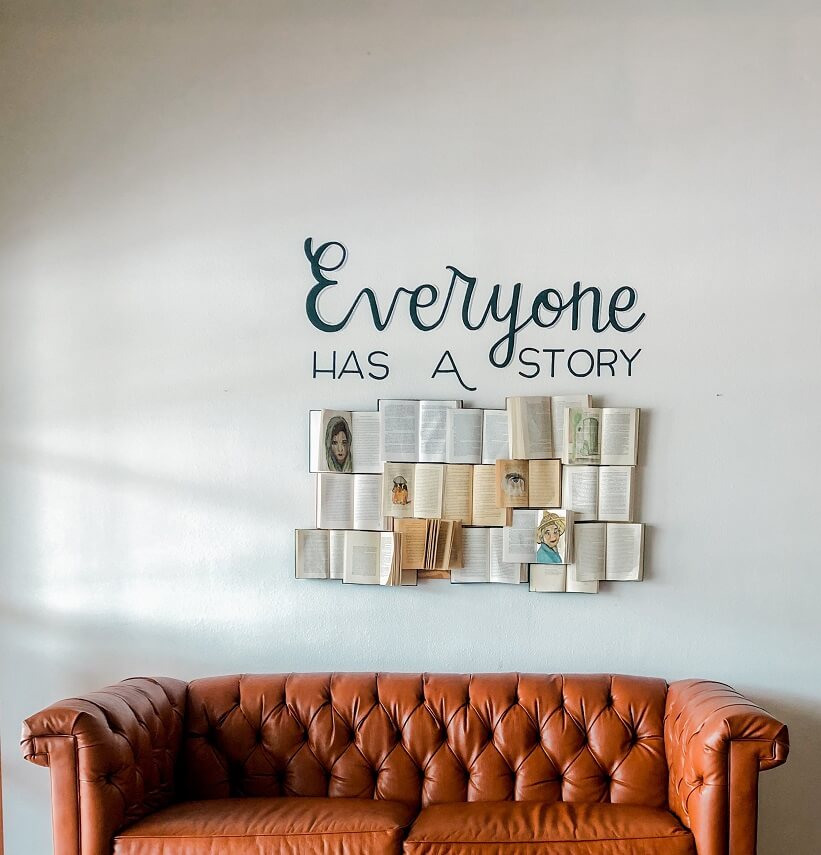 wall art that says everyone has a story